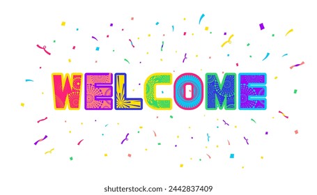 Welcome typography with confetti and fireworks decoration