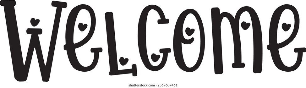 Welcome typography design on plain white transparent isolated background for sign, card, shirt, hoodie, sweatshirt, apparel, tag, mug, icon, poster or badge