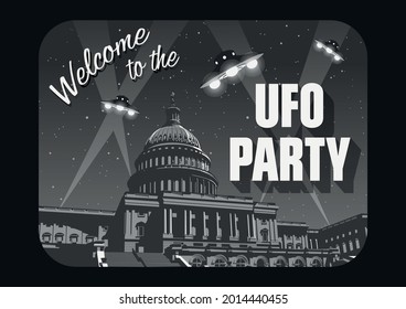 Welcome to the UFO Party, Flying Saucers attack the City, Retro Black and White Fantastic Movie Posters Stylization 