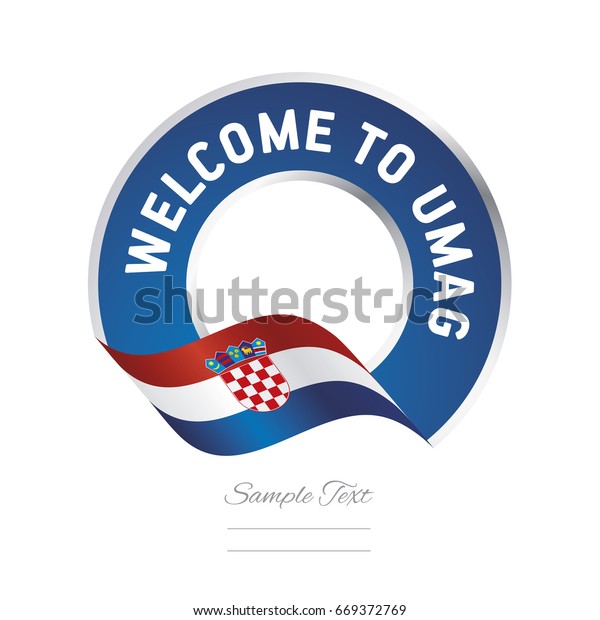 Vector De Stock Libre De Regalias Sobre Welcome Umag Croatia Flag Logo Icon