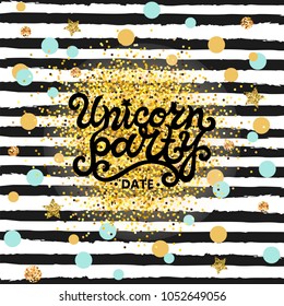 Welcome Unicorn Party text isolated on striped background. Hand drawn Unicorn party lettering as logo, badge, stick cake topper. Template for party, birthday, invitation. Pattern with black stripes.