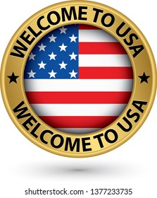 Welcome to USA gold label with flag, vector illustration