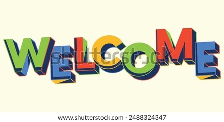 Similar – Image, Stock Photo Hello! Welcome Communicate