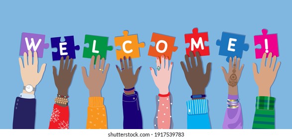 Welcome! Welcome vector banner, flyer with diverse female and male hands raising up, holding and connecting puzzle pieces. Multicultural international students group, people show supportnes