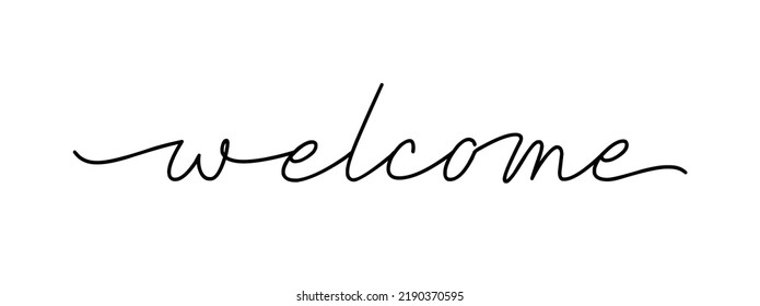 Welcome - Vector Black Ink Lettering Isolated On White Background. Cursive Continuos One Line Calligraphy Welcoming Card