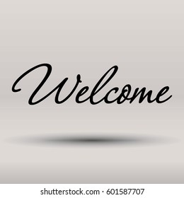 Welcome. vector calligraphy. Black modern lettering isolated on white background