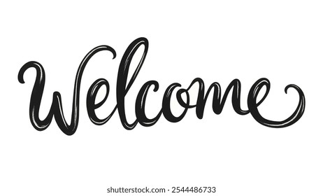 Welcome vector illustration. Hand written calligraphy. Brush pen technique. For prints, stickers, cards etc.