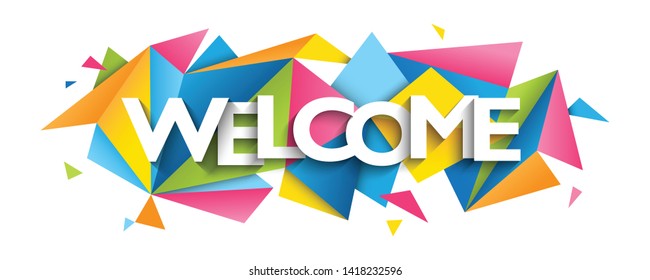 WELCOME vector typography banner with colorful triangles