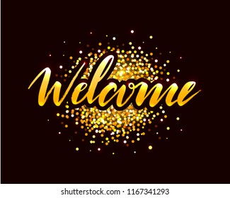 Welcome vector typography illustration for greeting card, magazine, invitation, banner, poster. Welcome graphic design element. EPS 10.