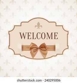 Welcome, vintage, retro banner with golden ribbon and a bow. Vector illustration