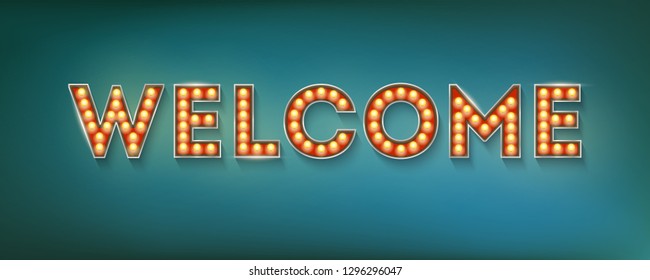 Welcome. Vintage three-dimensional sign with electric bulbs in casino, carnival, circus style. Retro volumetric letters, 3d illustration.