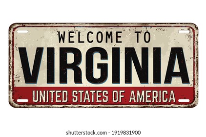 Welcome to Virginia vintage rusty metal plate on a white background, vector illustration