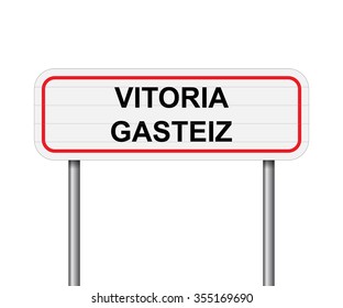 Welcome to Vitoria Gasteiz, Spain road sign vector