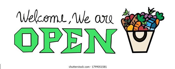 Bienvenidos somos el signo de texto abierto, el logotipo de la cesta de alimentos, la placa de apertura del supermercado y tienda de comestibles, el mensaje manuscrito aislado en fondo blanco, ilustración vectorial