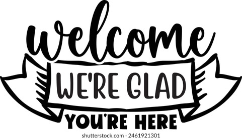 Welcome we're glad you're here