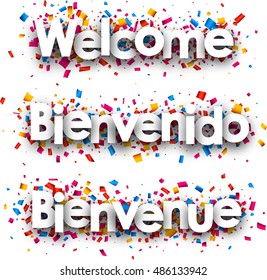 Welcome white paper banner with confetti, Spanish, French. Vector illustration.
