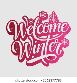 Welcome Winter Cozy Seasonal Typography Design.