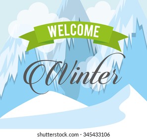 welcome winter design, vector illustration eps10 graphic 