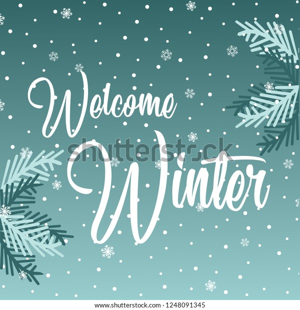 Welcome Winter Lettering Inscription Winter Background Stock Vector ...