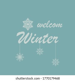 Welcome Winter Lettering On Blue Background Stock Vector (Royalty Free ...