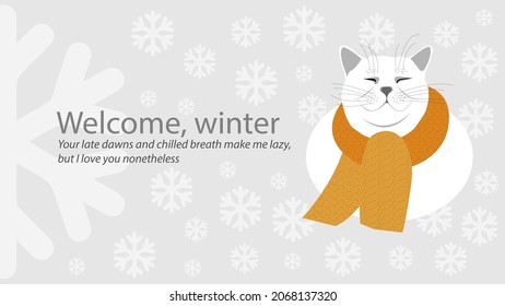 Welcome winter poster. Cute shorthair cat with scraf. Banner or greeting card in winter season.