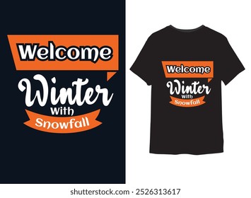 Welcome winter tshirt design vector