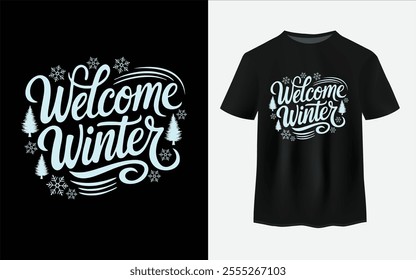 Welcome Winter. Winter typography t-shirt design vector.
