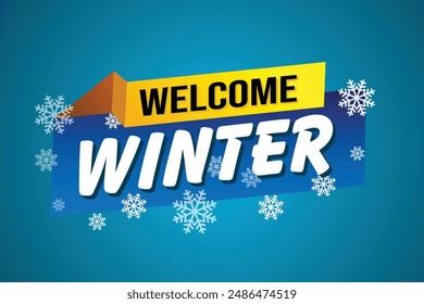 welcome winter word text concept icon logo sign symbol vector note blue style for use landing page, template, social media, web, mobile app, poster, banner, flyer, background, gift card, coupon

