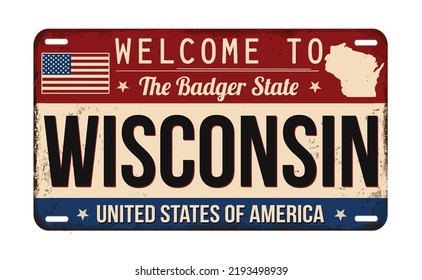 Welcome to Wisconsin vintage rusty license plate on a white background, vector illustration