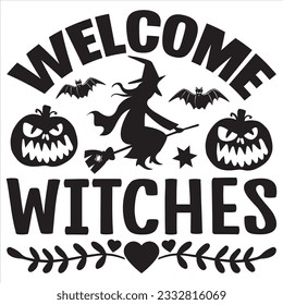 Welcome Witches t-shirt design vector file