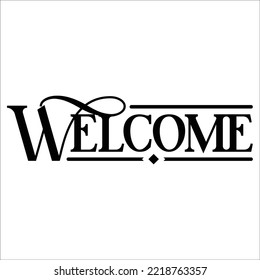 Welcome wonderful and stylish typography