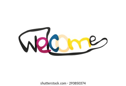 Welcome word, drawn lettering typographic design element. Hand lettering, handmade calligraphy isolated