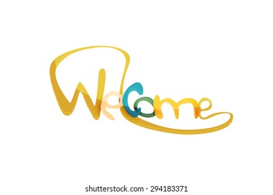 Welcome word, drawn lettering typographic design element. Hand lettering, handmade calligraphy isolated