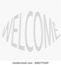 Welcome word with gray line abstract pattern background.