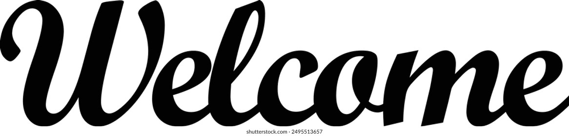 Welcome word. Hand lettering design. Vector calligraphic inscription. Welcome handwritten text.