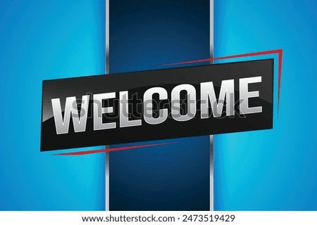welcome word text concept icon logo sign symbol vector note 3d style for use landing page, template, ui, web, mobile app, poster, banner, flyer, backdrop, gift card, coupon

