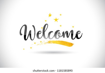 Welcome Word Text with Golden Stars Trail and Handwritten Curved Font Vector Illustration.