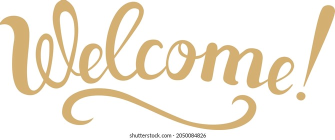 Welcome - the word is written in handwritten letters. Lettering wishes for web design.