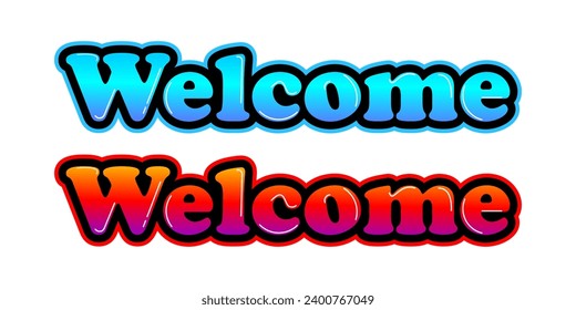 Welcome writing with good color variations