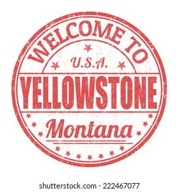 Welcome to Yellowstone grunge rubber stamp on white background, vector illustration