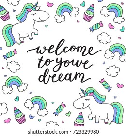 welcome to your dream, lettering, vector handwritten text