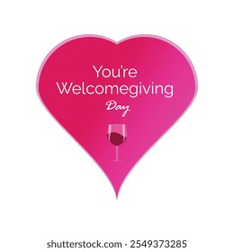 You’re Welcomegiving Day vector, illustration. Design suitable for greeting card poster and banner.
