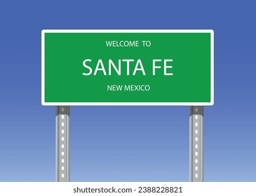 Welcome-Santa Fe, New Mexico, United States
