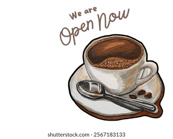 A welcoming illustration of a cbrewed cup of coffee. The text "We are now open" invites customers to come in and enjoy a warm beverage. 