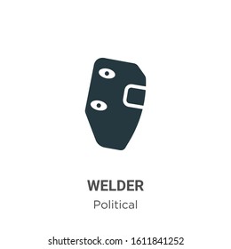 Welder glyph icon vector on white background. Flat vector welder icon symbol sign from modern political collection for mobile concept and web apps design.