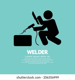 Welder Graphic Sign Vector Illustration