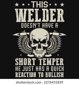 Welder graphics tshirt design  vector design 