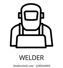 Welder man icon. Outline welder man vector icon for web design isolated on white background