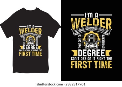 welder t shirt, welder t shirt design, welding tools, welding equipment’s, background, grunge effect, texture.