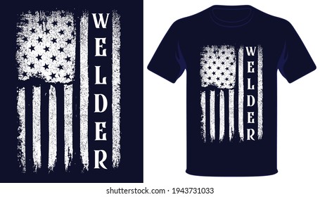 Welder t-shirt design with Grunge black and white american flag